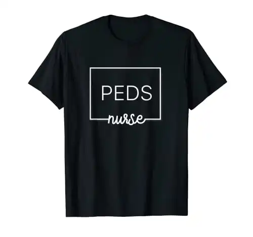 Cute Pediatric Nurse Peds Squad T-Shirt